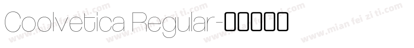 Coolvetica Regular字体转换